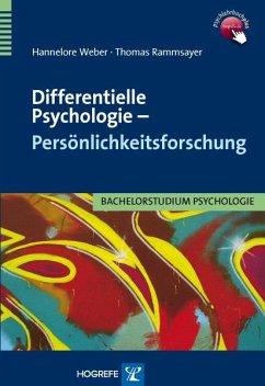 Differentielle Psychologie - Persönlichkeitsforschung (eBook, PDF) - Rammsayer, Thomas; Weber, Hannelore