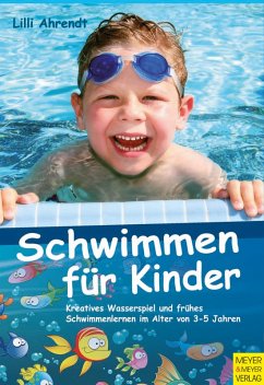 Schwimmen für Kinder (eBook, ePUB) - Ahrendt, Lilli