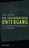 Ein ewigwährender Untergang (eBook, PDF)