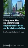 Ethnographie, Kino und Interpretation - die performative Wende der Sozialwissenschaften (eBook, PDF)