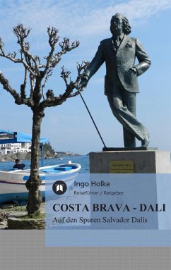 COSTA BRAVA - DALI (eBook, ePUB) - Holke, Ingo