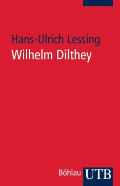 Wilhelm Dilthey (eBook, ePUB) - Lessing, Hans-Ulrich