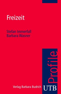 Freizeit (eBook, ePUB) - Immerfall, Stefan; Wasner, Barbara