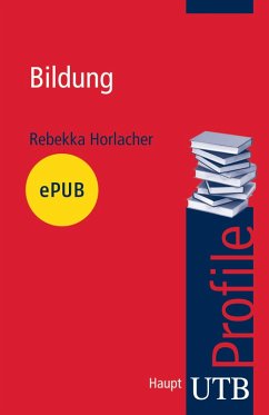 Bildung (eBook, ePUB) - Horlacher, Rebekka
