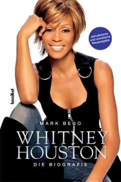 Whitney Houston - Die Biografie (eBook, ePUB) - Bego, Mark