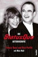 Die Status Quo Autobiografie (eBook, ePUB) - Parfitt, Rick; Rossi, Francis; Wall, Mick