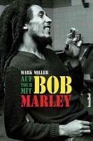 Auf Tour mit Bob Marley (eBook, ePUB) - Miller, Mark