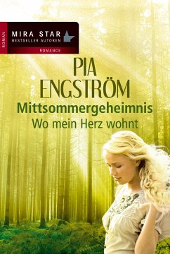 Wo mein Herz wohnt (eBook, ePUB) - Engström, Pia