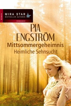 Heimliche Sehnsucht (eBook, ePUB) - Engström, Pia