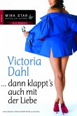 … dann klappt's auch mit der Liebe (eBook, ePUB)