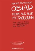 Obiad - Mehr als nur Mittagessen. Mein Jahr in Polen mit Überlebenden des Holocaust (eBook, PDF)