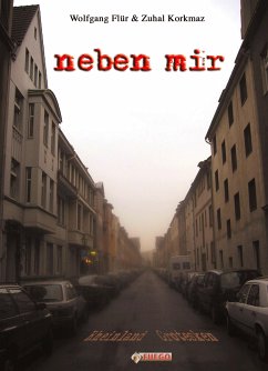 Neben mir (eBook, ePUB) - Flür, Wolfgang; Korkmaz, Zuhal