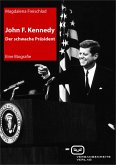 John F. Kennedy. Der schwache Präsident (eBook, PDF)