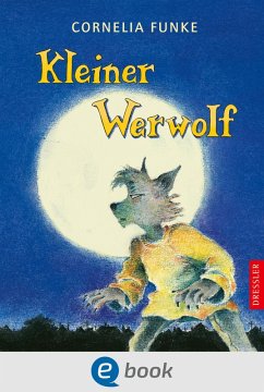 Kleiner Werwolf (eBook, ePUB) - Funke, Cornelia