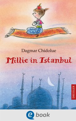 Millie in Istanbul / Millie Bd.16 (eBook, ePUB) - Chidolue, Dagmar