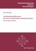 Arbeitnehmerpräferenzen für einen internationalen Mitarbeitereinsatz (eBook, PDF) Arbeitnehmerpräferenzen für einen internationalen Mitarbeitereinsatz (eBook, PDF)
