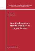 New Challenges for a Healthy Workplace in Human Services (eBook, PDF)