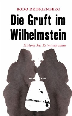 Die Gruft im Wilhelmstein (eBook, ePUB) - Dringenberg, Bodo