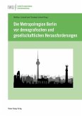 Die Metropolregion Berlin vor demografischen und gesellschaftlichen Herausforderungen (eBook, PDF)
