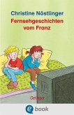 Fernsehgeschichten vom Franz (eBook, ePUB)