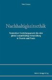 Nachhaltigkeitsethik (eBook, PDF) Nachhaltigkeitsethik (eBook, PDF)