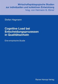 Cognitive Load bei Entscheidungsprozessen in Qualitätszirkeln (eBook, PDF) - Hagmann, Stefan