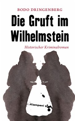 Die Gruft im Wilhelmstein (eBook, PDF) - Dringenberg, Bodo