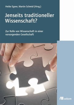 Jenseits traditioneller Wissenschaft. (eBook, PDF) - Egner, Heike; Martin Schmidt