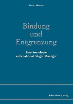 Bindung und Entgrenzung (eBook, PDF) - Minssen, Heiner