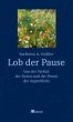 Lob der Pause (eBook, ePUB) - Bild 1