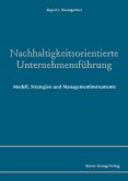 Nachhaltigkeitsorientierte Unternehmensführung (eBook, PDF)