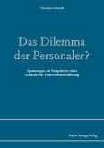 Das Dilemma der Personaler? (eBook, PDF)