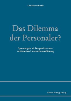 Das Dilemma der Personaler? (eBook, PDF) - Schmidt, Christian