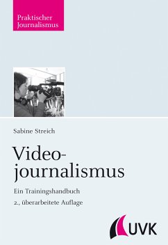 Videojournalismus (eBook, ePUB) - Streich, Sabine