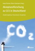 Akzeptanzforschung zu CCS in Deutschland. (eBook, PDF)