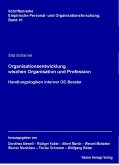 Organisationsentwicklung zwischen Organisation und Profession (eBook, PDF)