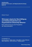 Wirkungen atypischer Beschäftigung auf Arbeitszufriedenheit und Organizational Citizenship Behavior (eBook, PDF)