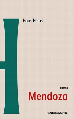 Mendoza (eBook, ePUB) - Herbst, Hans