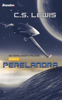 Perelandra (eBook, ePUB) - Lewis, C. S.