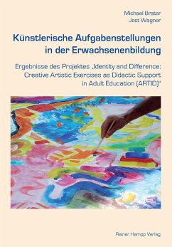Künstlerische Aufgabenstellungen in der Erwachsenenbildung (eBook, PDF) - Brater, Michael; Wagner, Jost