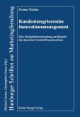 Kundenintegrierendes Innovationsmanagement (eBook, PDF)
