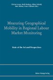 Measuring Geographical Mobility in Regional Labour Market Monitoring (eBook, PDF)