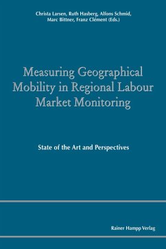 Measuring Geographical Mobility in Regional Labour Market Monitoring (eBook, PDF)