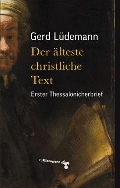 Der älteste christliche Text (eBook, PDF) - Lüdemann, Gerd