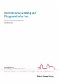 Internationalisierung von Fluggesellschaften (eBook, PDF)