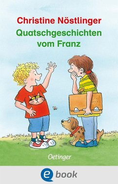 Quatschgeschichten vom Franz (eBook, ePUB) - Nöstlinger, Christine