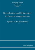 Betriebsräte und Mitarbeiter in Innovationsprozessen (eBook, PDF)
