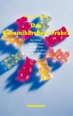 Das Gummibärchen Orakel (eBook, ePUB)