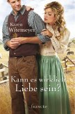 Kann es wirklich Liebe sein? (eBook, ePUB)