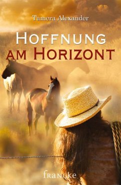 Hoffnung am Horizont (eBook, ePUB) - Alexander, Tamera